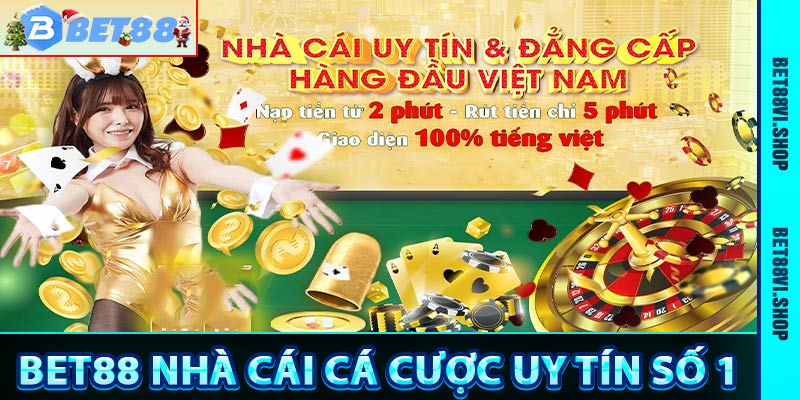 Bet88 nhà cái uy tín đẳng cấp