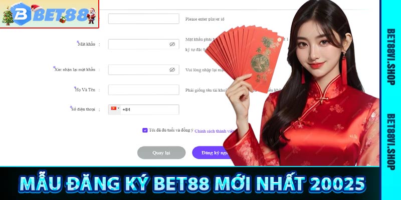 Điền thông tin chính xác vào biểu mẫu đăng ký bet88