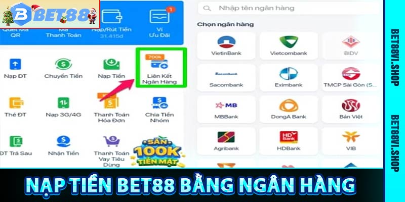 Nạp tiền bet88 bằng ngân hàng trực tuyến